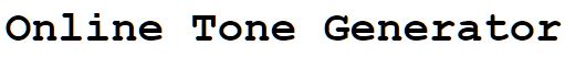 On Line Tone Generator
